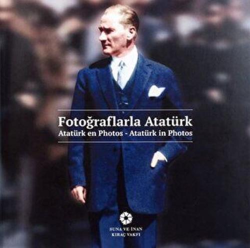 Kurye Kitabevi - Fotoğraflarla Atatürk