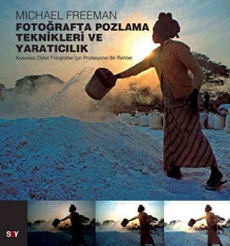 Fotoğrafta Pozlama Teknikleri ve Yaratıcılık - Münzevi Kitabevi