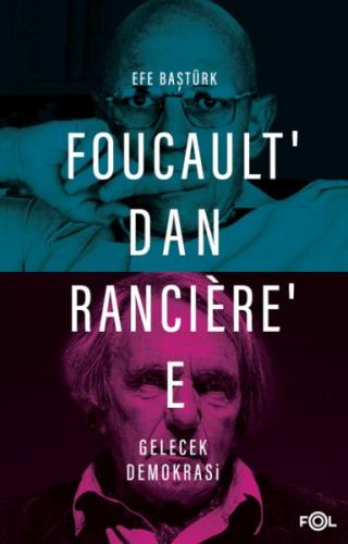 Kurye Kitabevi - Foucault’dan Rancière’e Gelecek Demokrasi