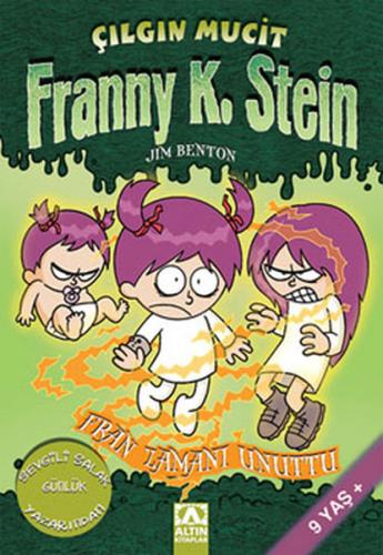 Kurye Kitabevi - Çılgın Mucit Franny K. Stein-4: Fran Zamanı Unuttu