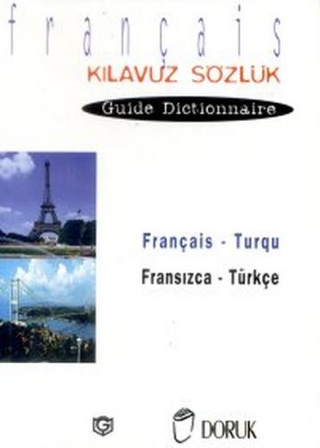Kurye Kitabevi - Français Turqu Fransızca Türkçe Kılavuz Sözlük Guide 