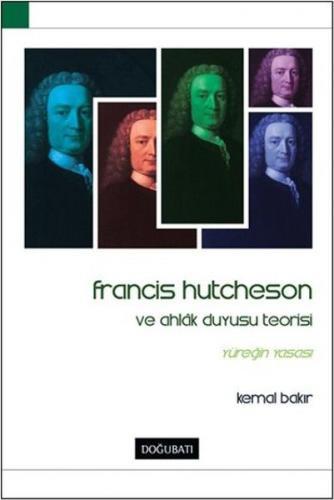 Kurye Kitabevi - Francis Hutcheson ve Ahlak Duyusu Teorisi