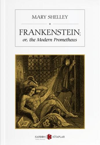 Kurye Kitabevi - Frankenstein-Or The Modern Prometheus