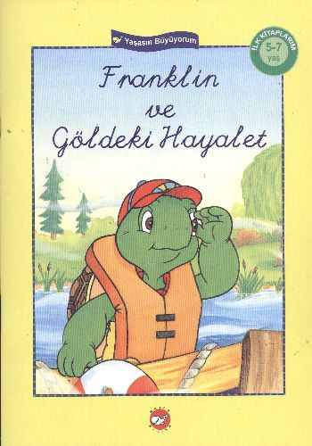 Kurye Kitabevi - İlk Kitaplarım Serisi: Franklin ve Göldeki Hayalet (E