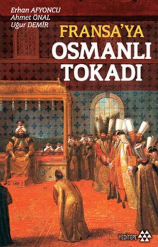 Kurye Kitabevi - Fransa'ya Osmanlı Tokadı