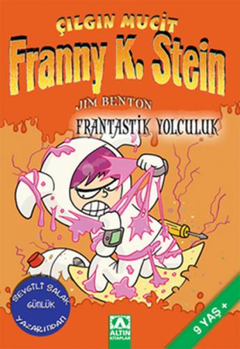 Kurye Kitabevi - Çılgın Mucit Franny K. Stein-5: Frantastik Yolculuk