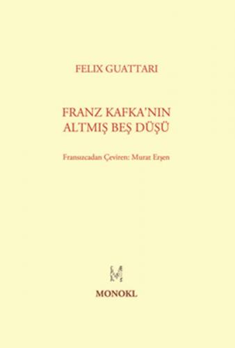 Kurye Kitabevi - Franz Kafka'nın Altmış Beş Düşü