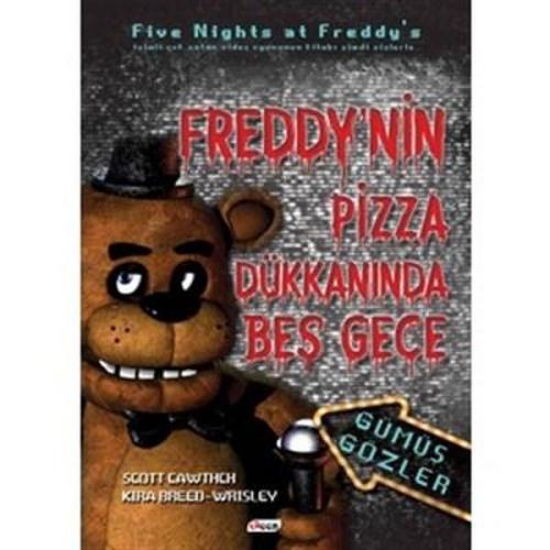 Kurye Kitabevi - Freddynin Pizza Dükkanında Beş Gece Gümüş Gözler Cilt