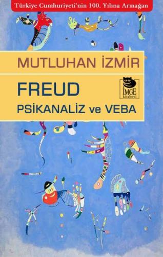 Kurye Kitabevi - Freud Psikanaliz ve Veba