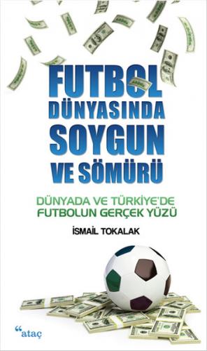 Kurye Kitabevi - Futbol Dünyasında Soygun ve Sömürü