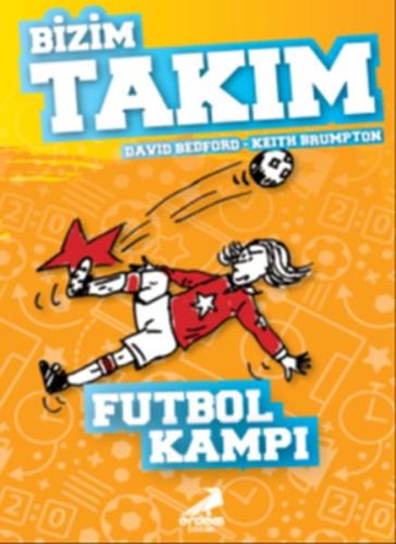Futbol Kampı - Bizim Takım