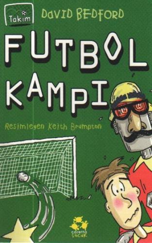 Kurye Kitabevi - Takım Serisi-3: Futbol Kampı