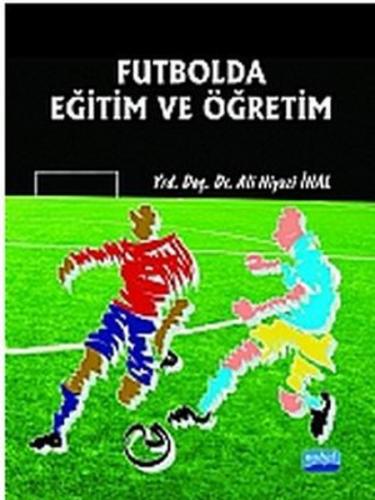 Kurye Kitabevi - Futbolda Eğitim ve Öğretim