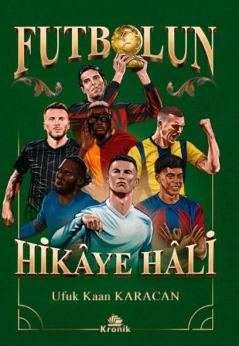 Futbolun Hikâye Hâli