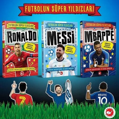 Kurye Kitabevi - Futbolun Süper Yıldızları – 3 Kitap Set (Mbappe, Rona