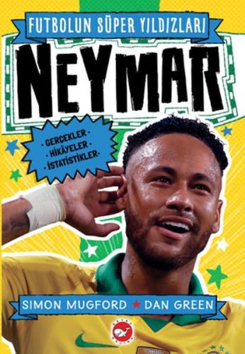 Kurye Kitabevi - Futbolun Süper Yıldızları- Neymar