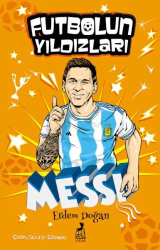 Kurye Kitabevi - Futbolun Yıldızları Lionel Messi