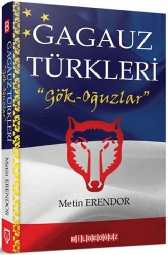 Kurye Kitabevi - Gagauz Türkleri - Gök - Oğuzlar
