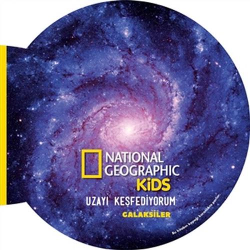 Kurye Kitabevi - Galaksiler Uzayı Keşfediyorum National Geographic Kid