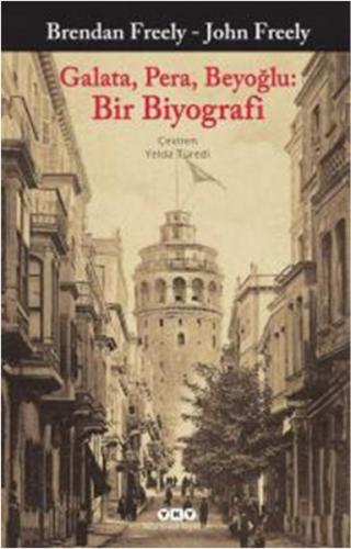 Kurye Kitabevi - Galata Pera Beyoğlu Bir Biyografi