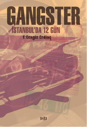 Kurye Kitabevi - Gangster İstanbulda 12 Gün