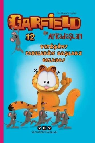 Kurye Kitabevi - Yetişin Farelerin Başları Belada Garfield İle Arkadaş