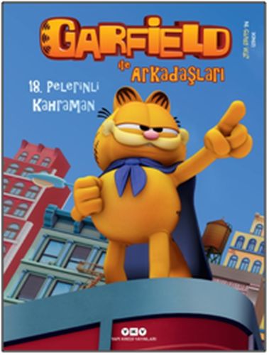 Kurye Kitabevi - Garfield Ile Arkadaşları 18 Pelerinli Kahraman