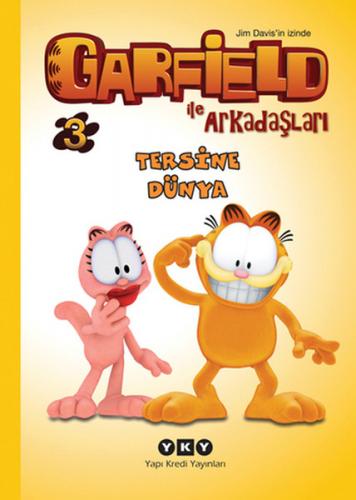 Kurye Kitabevi - Garfield İle Arkadaşları 3 Tersine Dünya