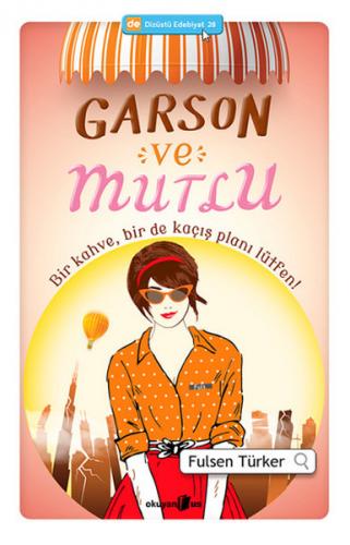 Garson Ve Mutlu - Münzevi Kitabevi