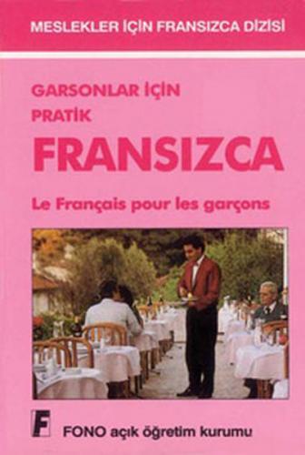 Kurye Kitabevi - Garsonlar İçin Pratik Fransızca