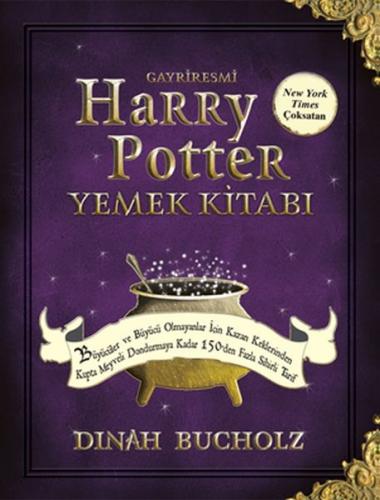 Kurye Kitabevi - Gayriresmi Harry Potter Yemek Kitabı