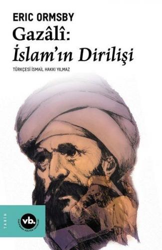 Kurye Kitabevi - Gazali İslamın Dirilişi