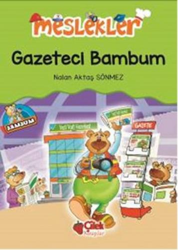 Kurye Kitabevi - Meslekler - Gazeteci Bambum