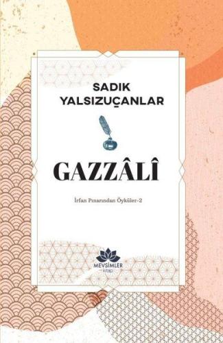 Gazzali - İrfan Pınarından Öyküler 2 - Münzevi Kitabevi