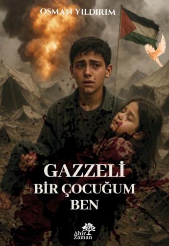 Gazzeli Bir Çocuğum Ben - Münzevi Kitabevi