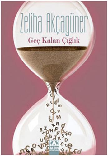 Geç Kalan Çığlık - Münzevi Kitabevi