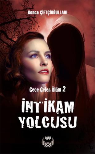 Gece Gelen Ölüm 2 - İntikam Yolcusu - Münzevi Kitabevi