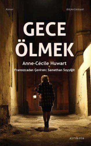 Gece Ölmek - Münzevi Kitabevi
