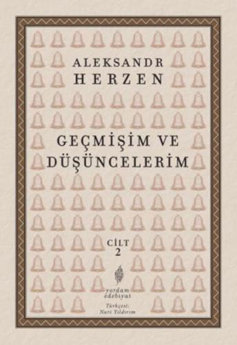 Geçmişim Ve Düşüncelerim, Cilt II - Münzevi Kitabevi