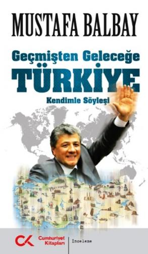 Kurye Kitabevi - Geçmişten Geleceğe Türkiye