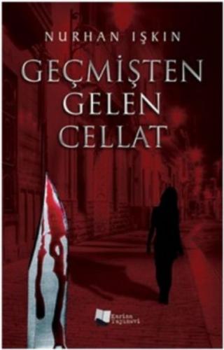 Geçmişten Gelen Cellat - Münzevi Kitabevi