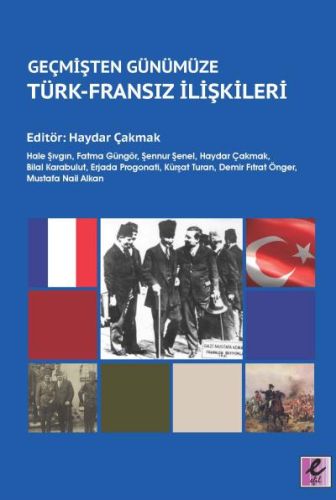 Kurye Kitabevi - Geçmişten Günümüze Türk-Fransız İlişkileri