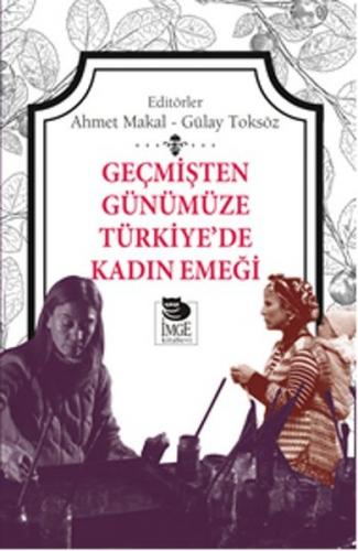 Kurye Kitabevi - Geçmişten Günümüze Türkiyede Kadın Emeği