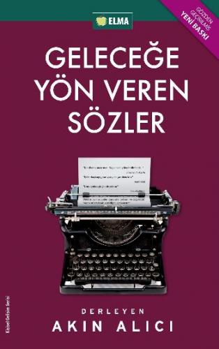 Geleceğe Yön Veren Sözler - Münzevi Kitabevi
