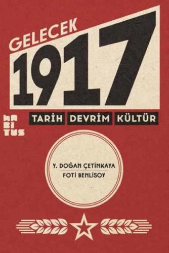 Kurye Kitabevi - Gelecek 1917-Tarih Devrim Kültür