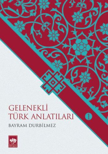Gelenekli Türk Anlatıları 1 - Münzevi Kitabevi