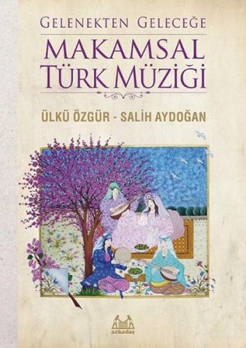 Kurye Kitabevi - Gelenekten Geleceğe Makamsal Türk Müziği