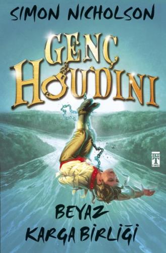 Kurye Kitabevi - Genç Houdini-Beyaz Karga Birliği