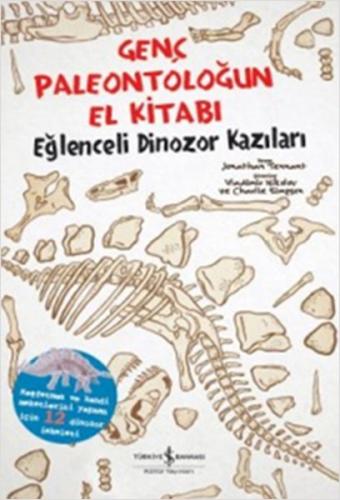 Kurye Kitabevi - Genç Paleontoloğun El Kitabı Eğlenceli Dinozor Kazıla