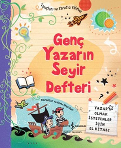 Genç Yazarın Seyir Defteri (Ciltli)